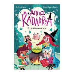 Cuentos y Libros Infantiles Anna Kadabra 2: Un Problema Con Alas Flash Sale