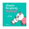 Cuentos y Libros Infantiles ¿Cuanto Me Quieres, Mama? Store