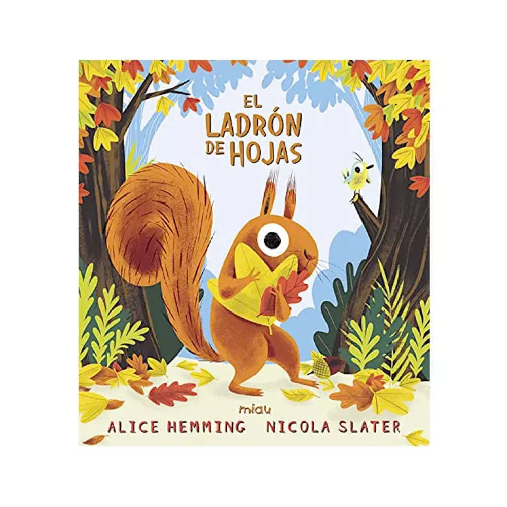 Cuentos y Libros Infantiles El Ladron De Hojas Clearance