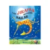 Cuentos y Libros Infantiles Las Jirafas No Pueden Bailar Online