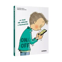 Cuentos y Libros Infantiles On/Off. Un Conte Per Aprendre A Desconnectar Cheap