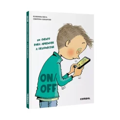 Cuentos y Libros Infantiles On/Off. Un Cuento Para Aprender A Desconectar Online