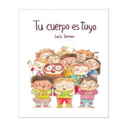 Cuentos y Libros Infantiles Tu Cuerpo Es Tuyo Best Sale