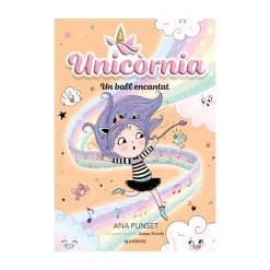 Cuentos y Libros Infantiles Unicornia 6 Un Ball Encantat Shop