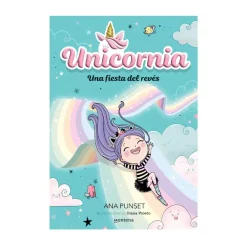Cuentos y Libros Infantiles Unicornia 2 Una Fiesta Del Reves Online
